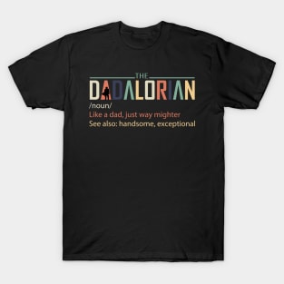 The Dadalorian T-Shirt